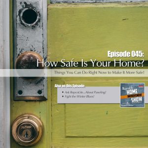EP45 - February 10, 2018: Home Security, Ask RepcoLite, and Fighting the Winter Blues