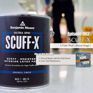 EP62: The Wall Doctor, Lawn Tool Maintenance, and the Nearly Magical Scuff-X!